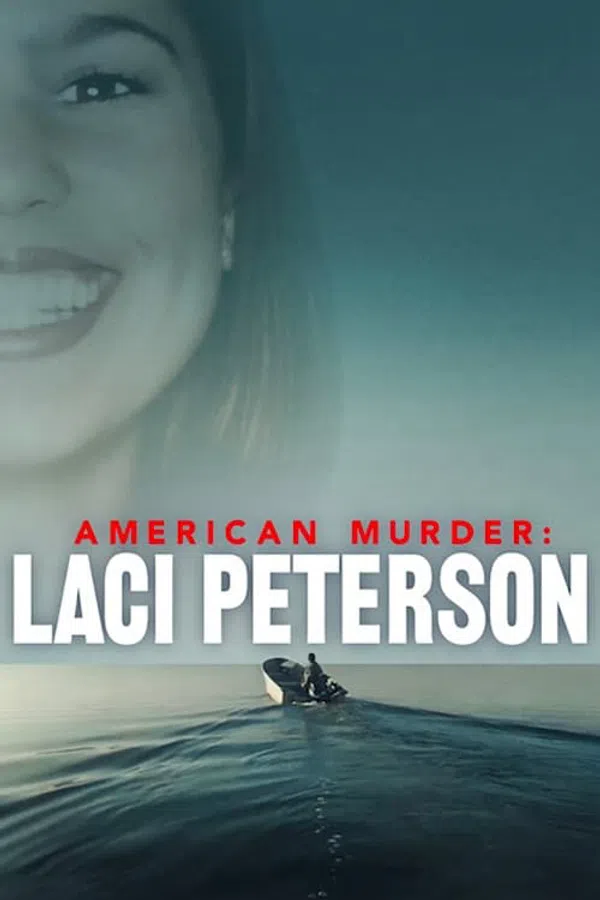 Poster phim Án mạng nước Mỹ: Laci Peterson trên PhimMoi